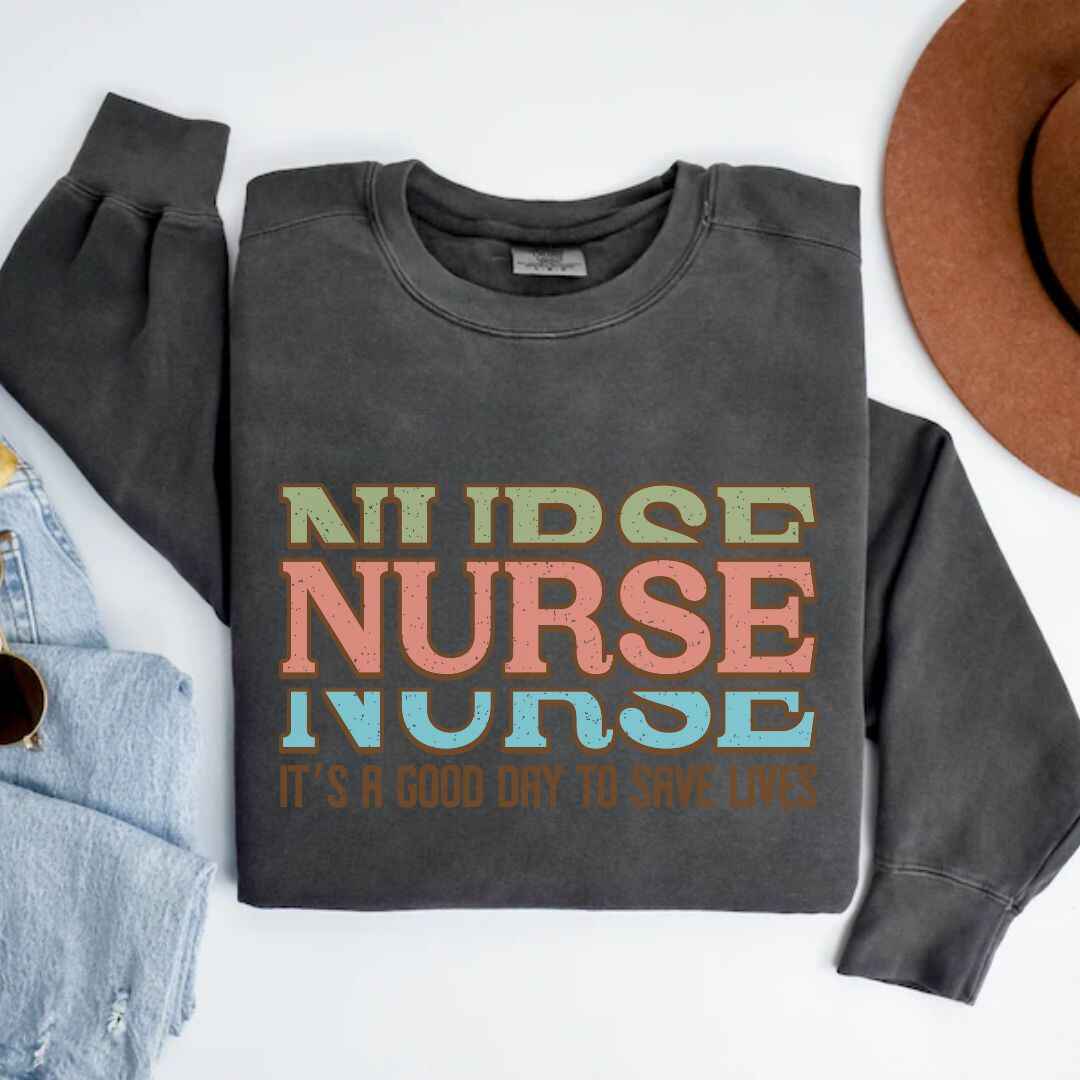 It's A Good Day To Save Lives Nurse Sweatshirt