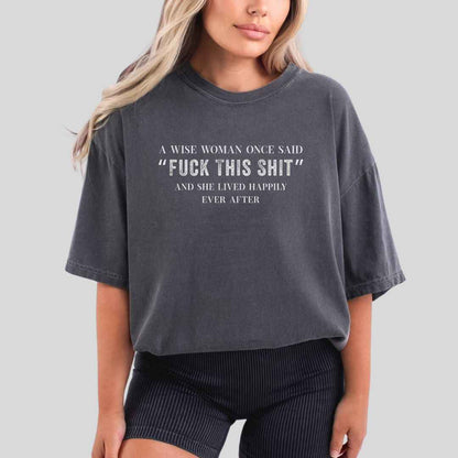 A Wise Women T-shirt