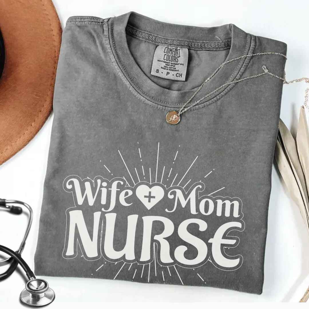 Wife, Mom, Nurse Sun Rays T-shirt