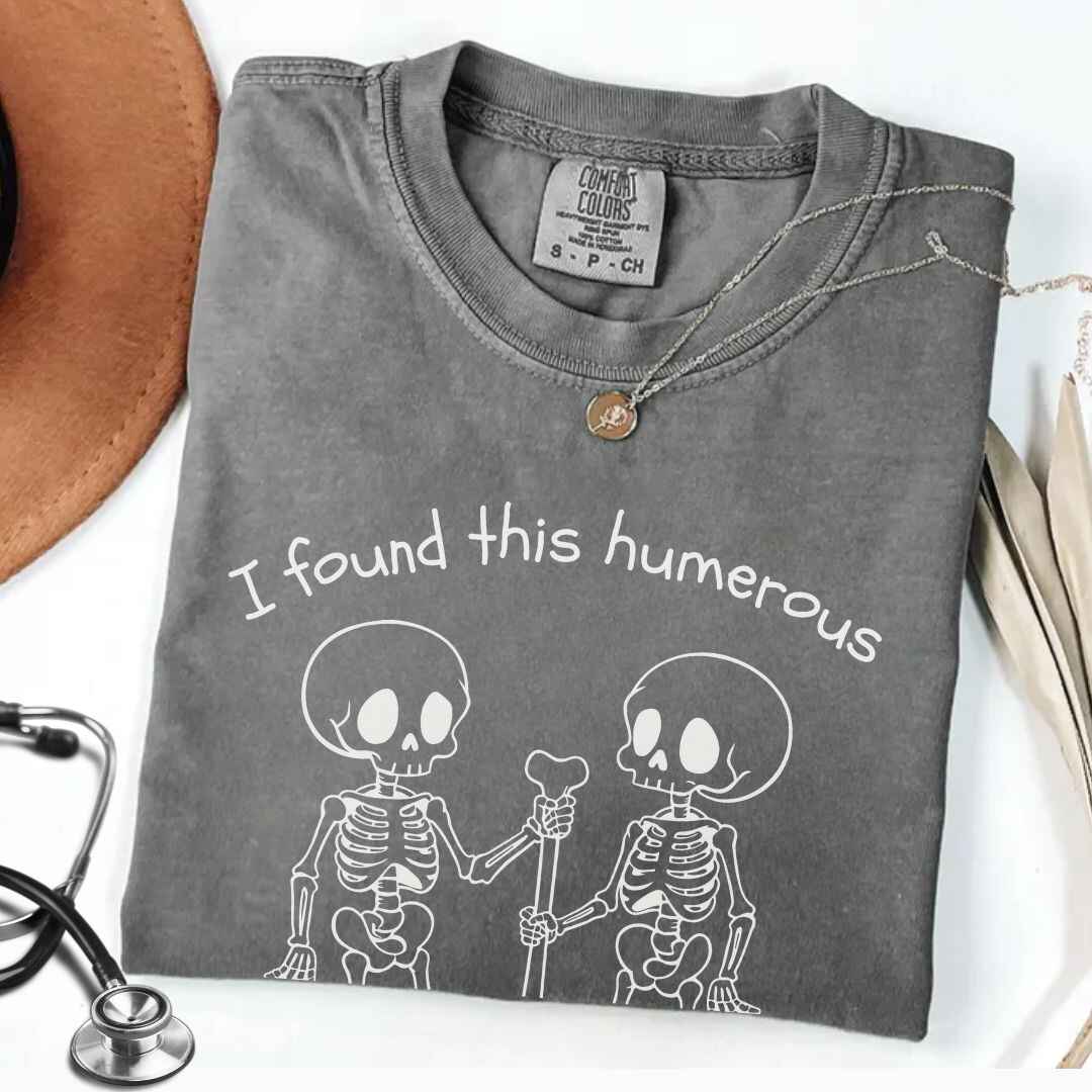 I Found This Humerous Funny Skeleton Nurse T-shirt