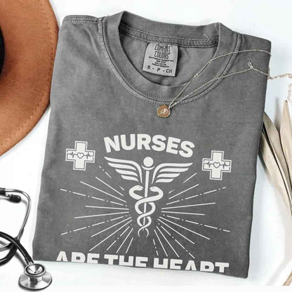 Nurses Are The Heart Of Healthcare T-shirt