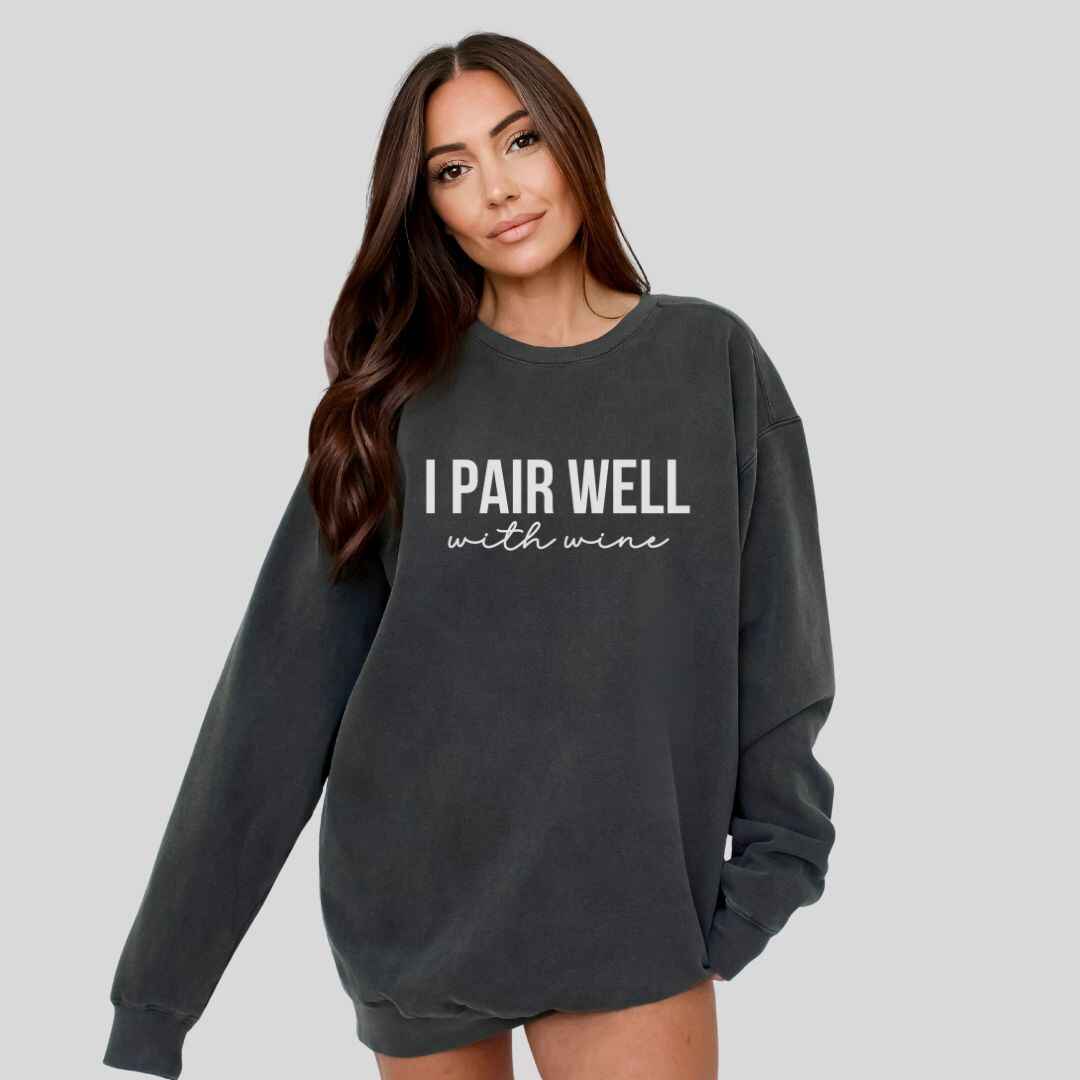 I Pair Well Sweatshirt