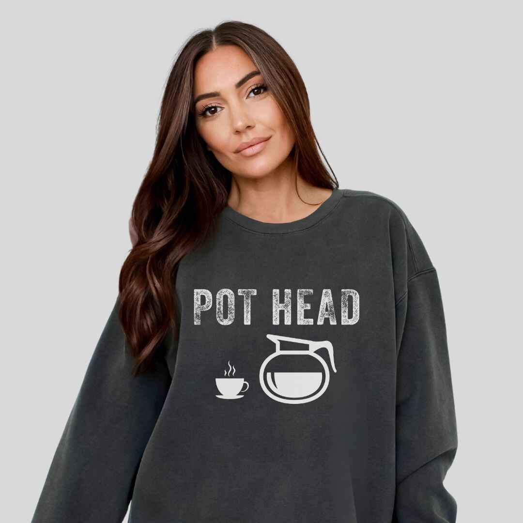 Pot Head Sweatshirt