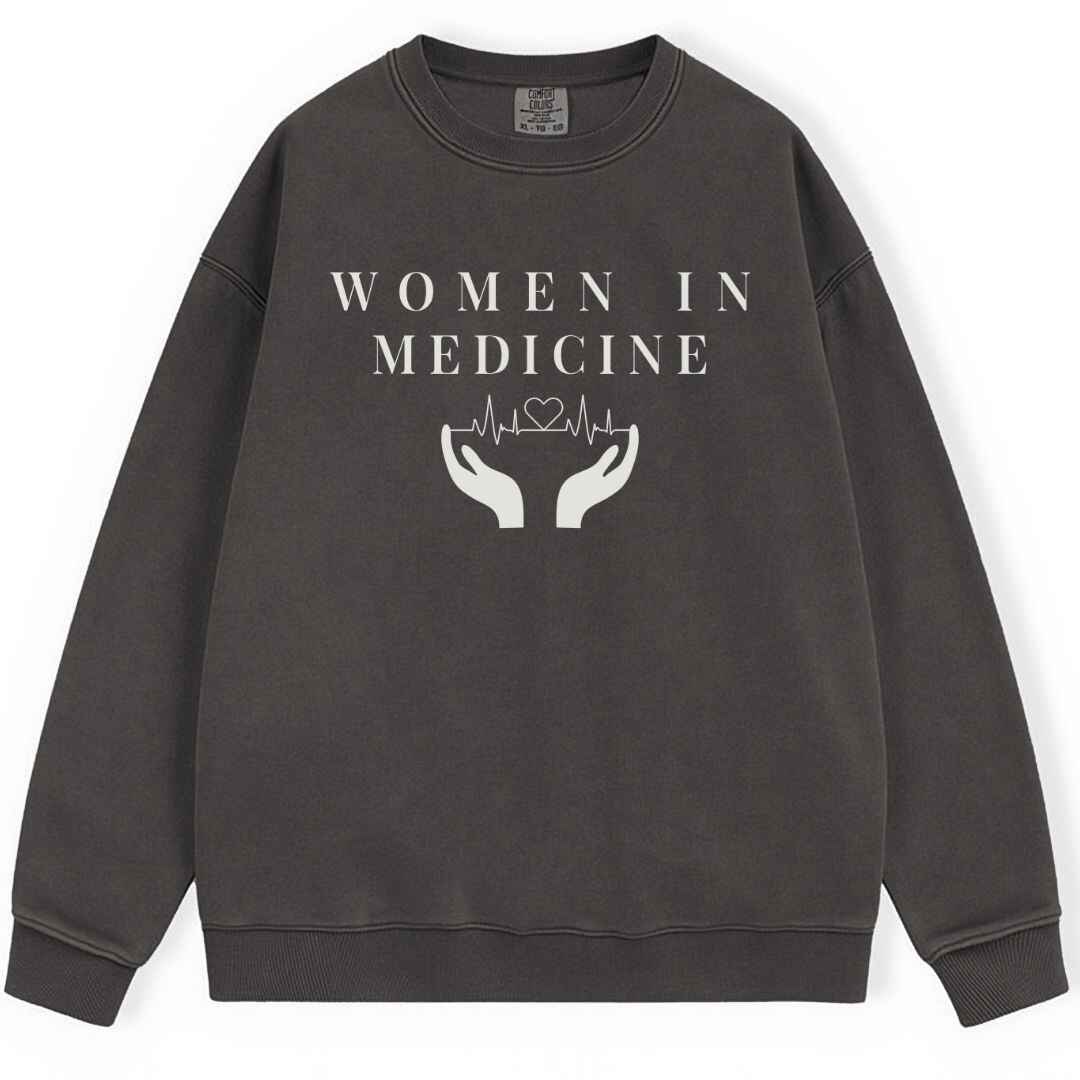 Women In Medicine Sweatshirt