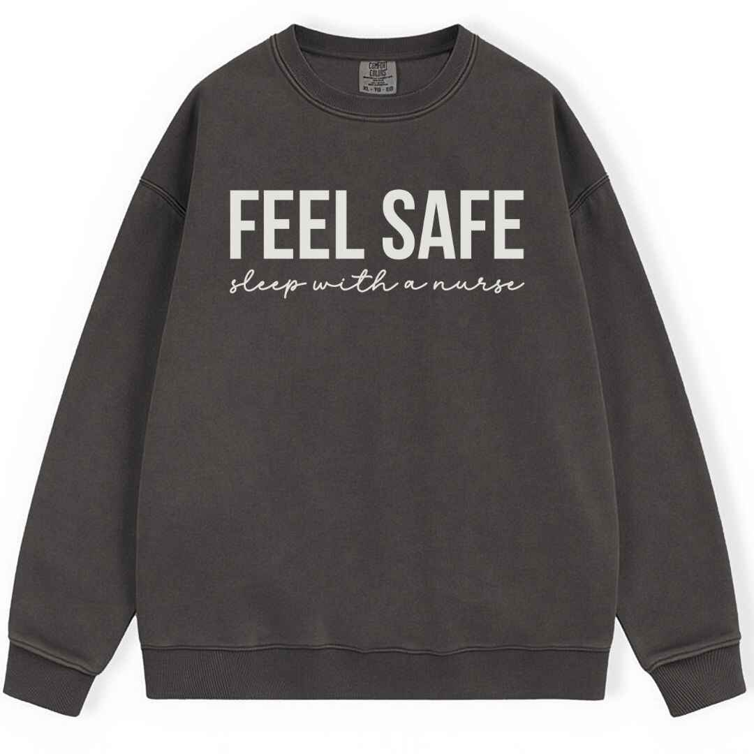 Feel Safe Sweatshirt