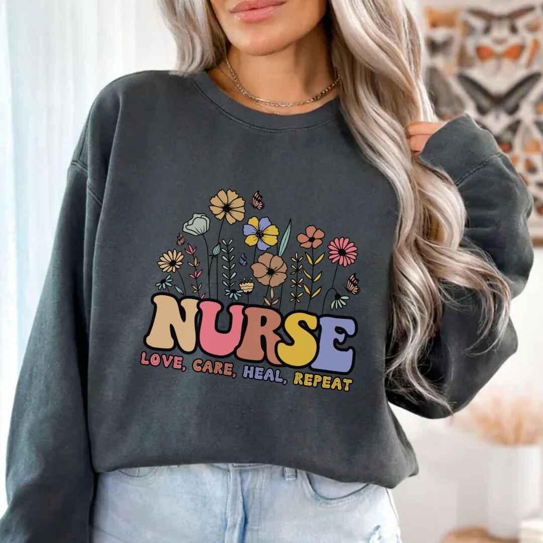 Love, Care, Heal, Repeat Nurse Sweatshirt