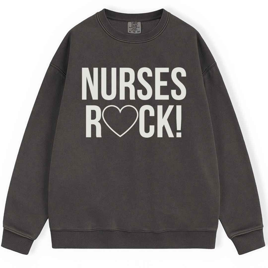 Nurses Rock Sweatshirt