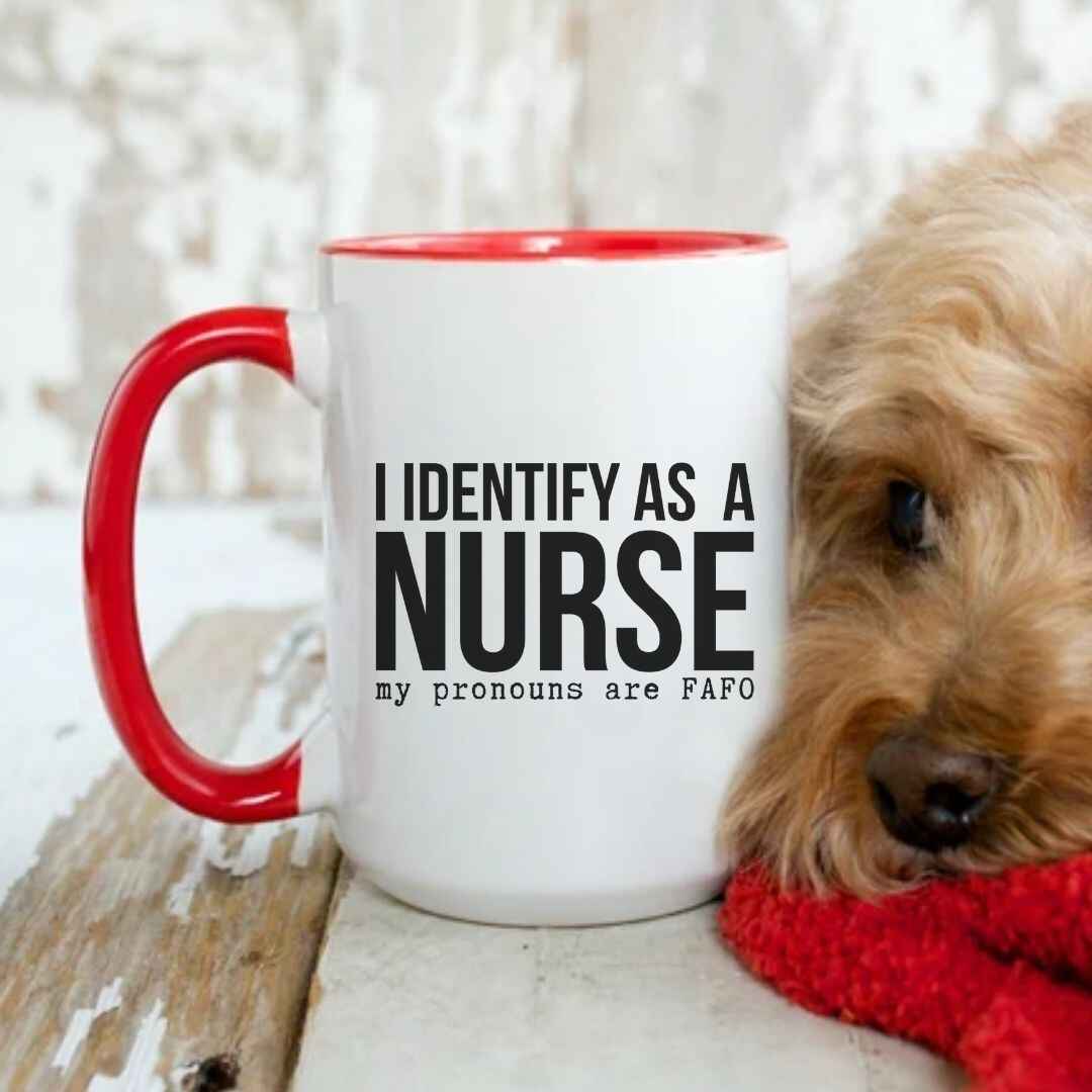 I Identify As a Nurse Funny Mug