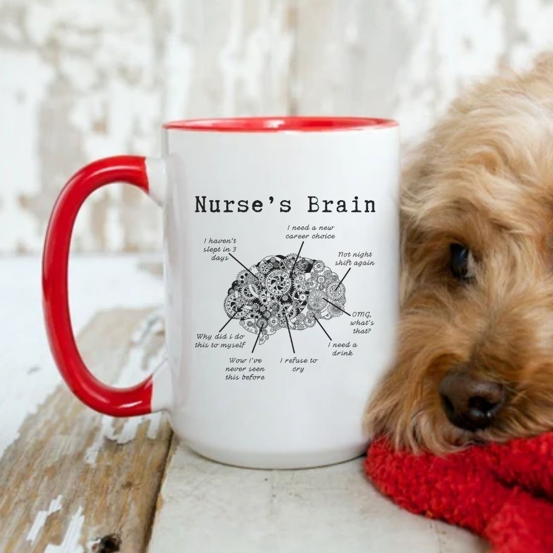 Nurse's Brain Funny Nurse Mug