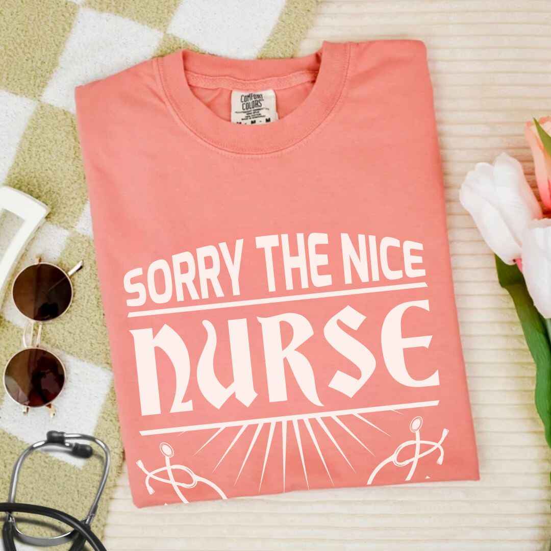 The Nice Nurse Is On Vacation Funny T-shirt