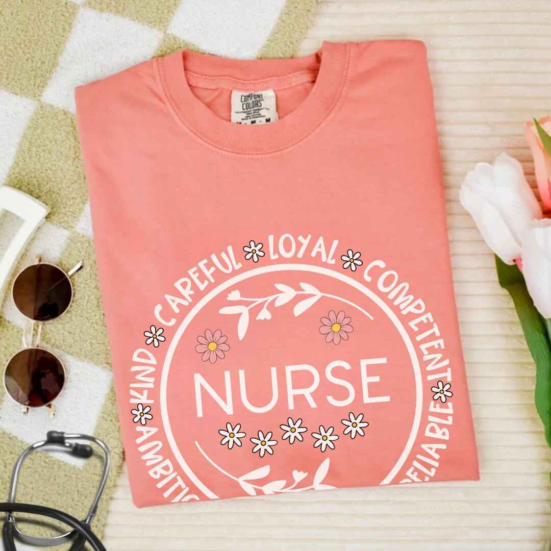 Careful, Loyal, Competent Nurse T-shirt