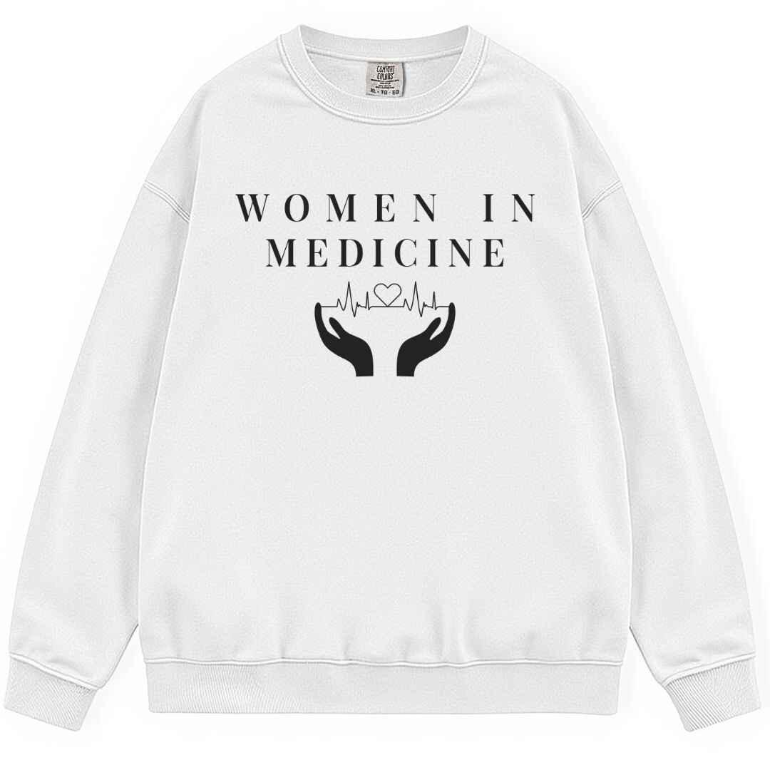 Women In Medicine Sweatshirt