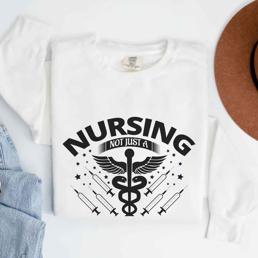 Nursing, Not Just A Career Sweatshirt