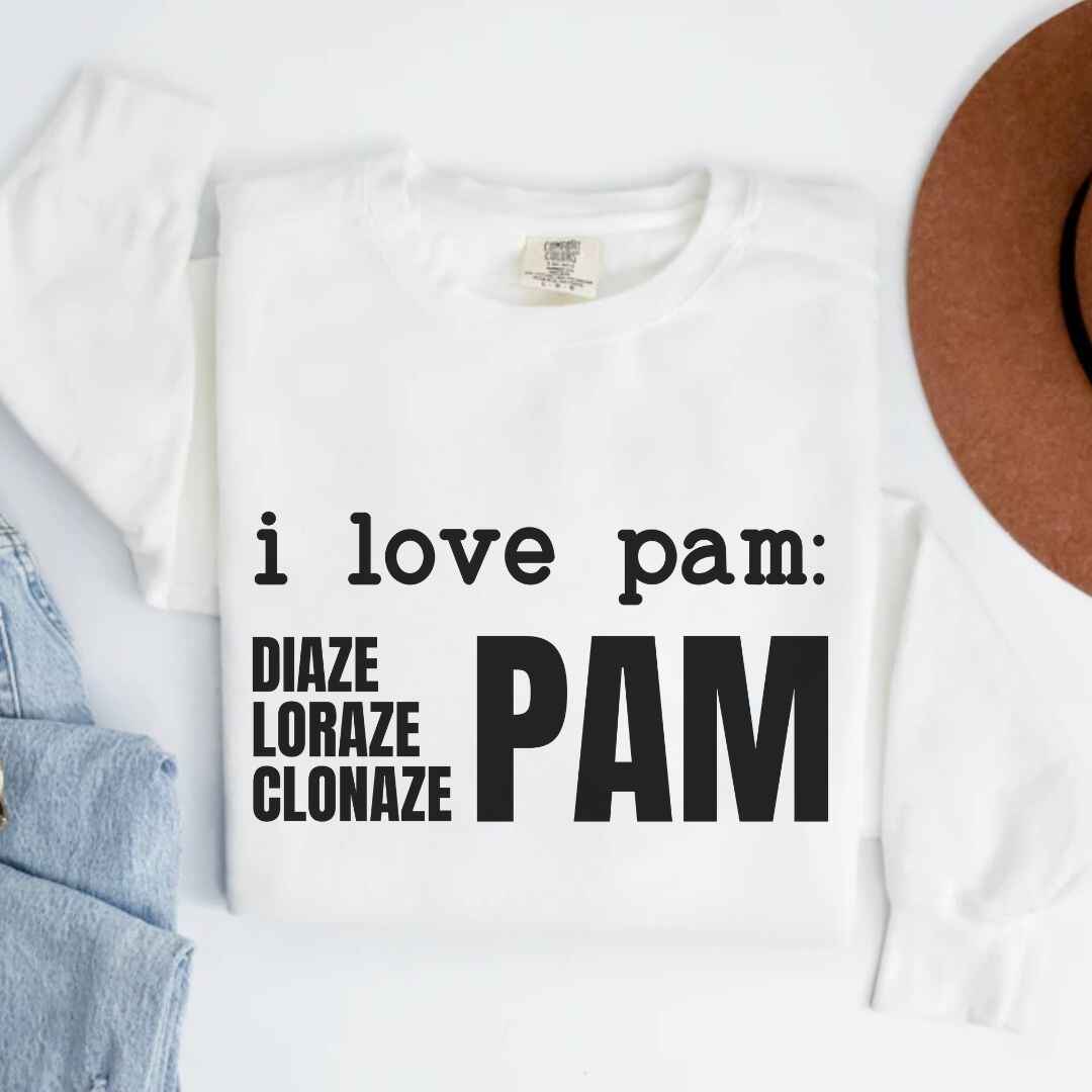 I Love Pam Funny Sweatshirt