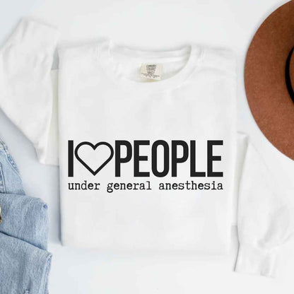 I Love People Funny Sweatshirt