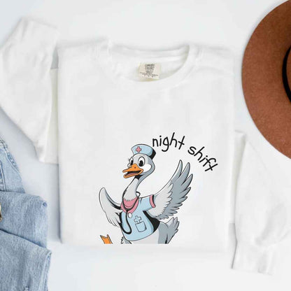 Night Shift Silly Goose Funny Sweatshirt