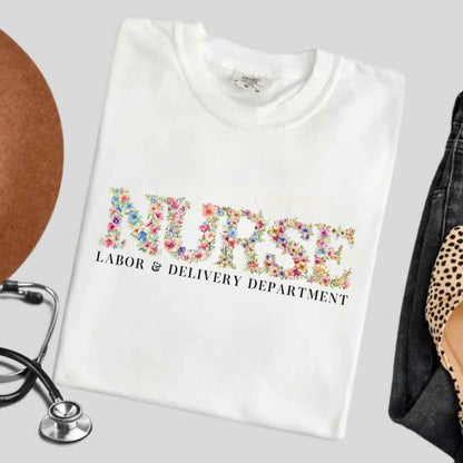 Labor And Delivery L&D Nurse Labor And Delivery Department Floral T-shirt