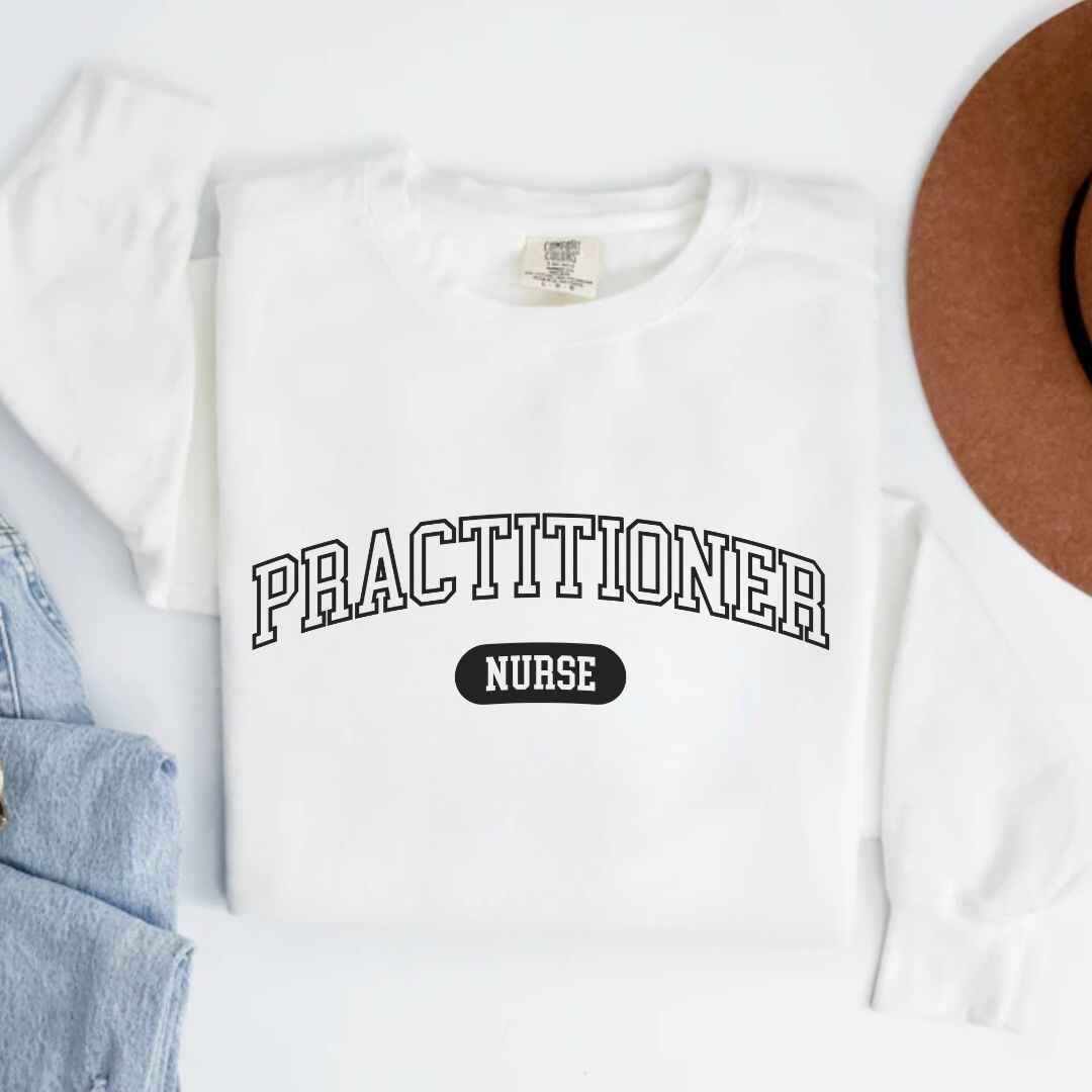 Nurse Practitioner College Sweatshirt