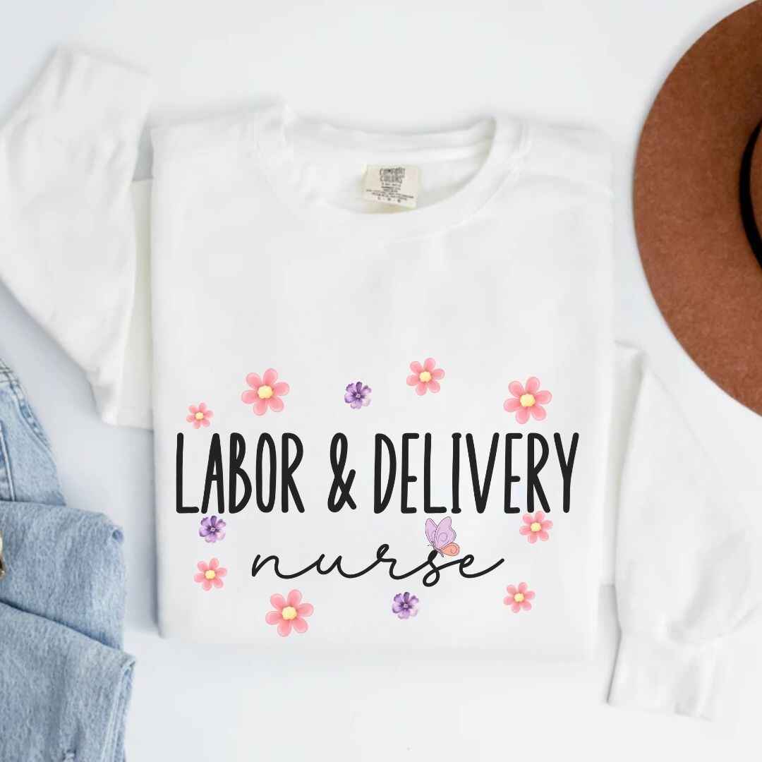 Labor And Delivery L&D Nurse Floral Sweatshirt