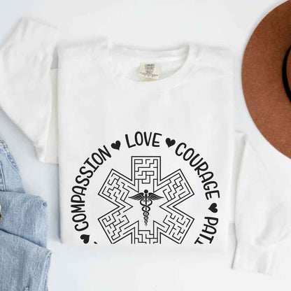 Compassion, Love, Courage Medical Symbol Sweatshirt