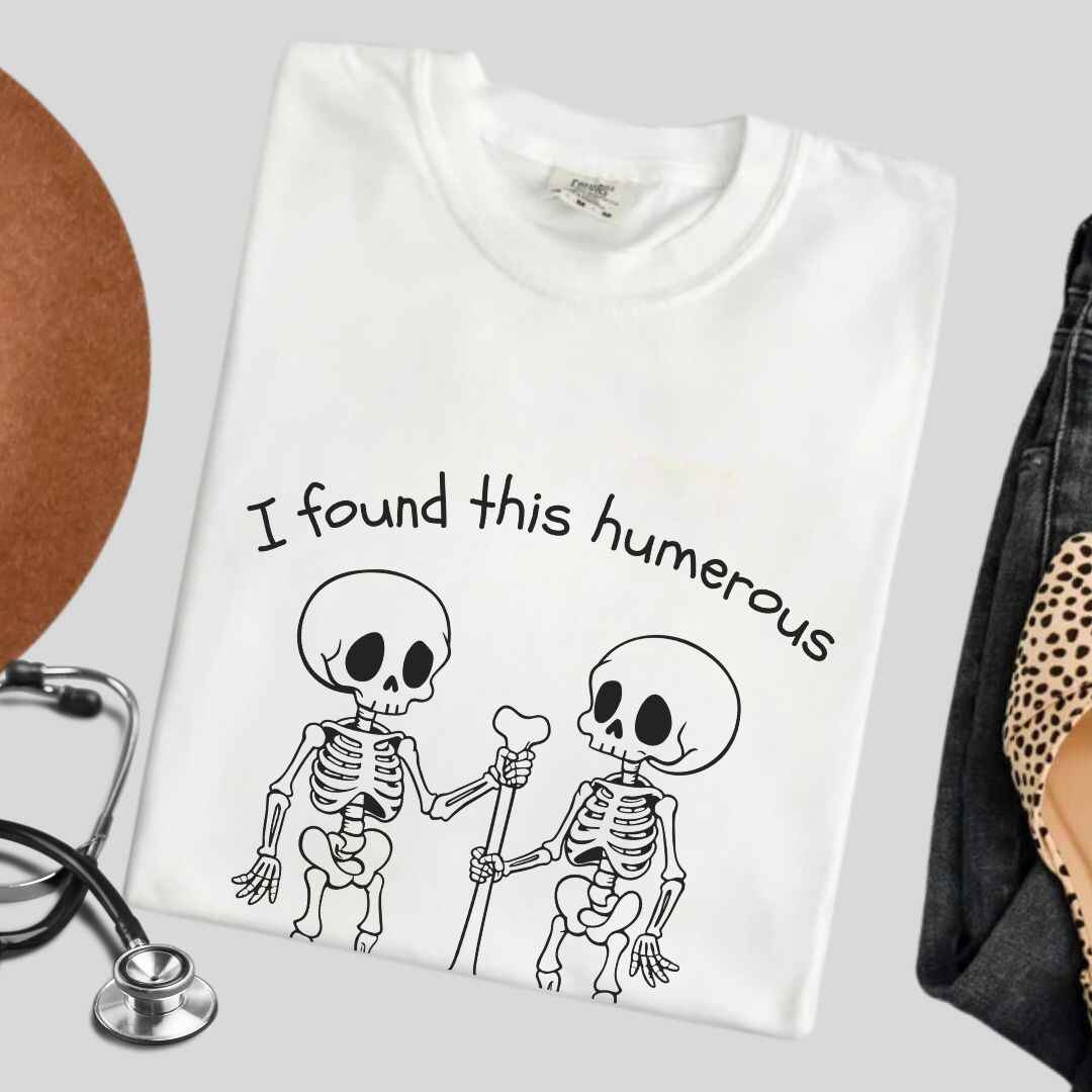 I Found This Humerous Funny Skeleton Nurse T-shirt