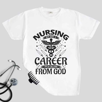 Nursing, Not Just A Career T-shirt