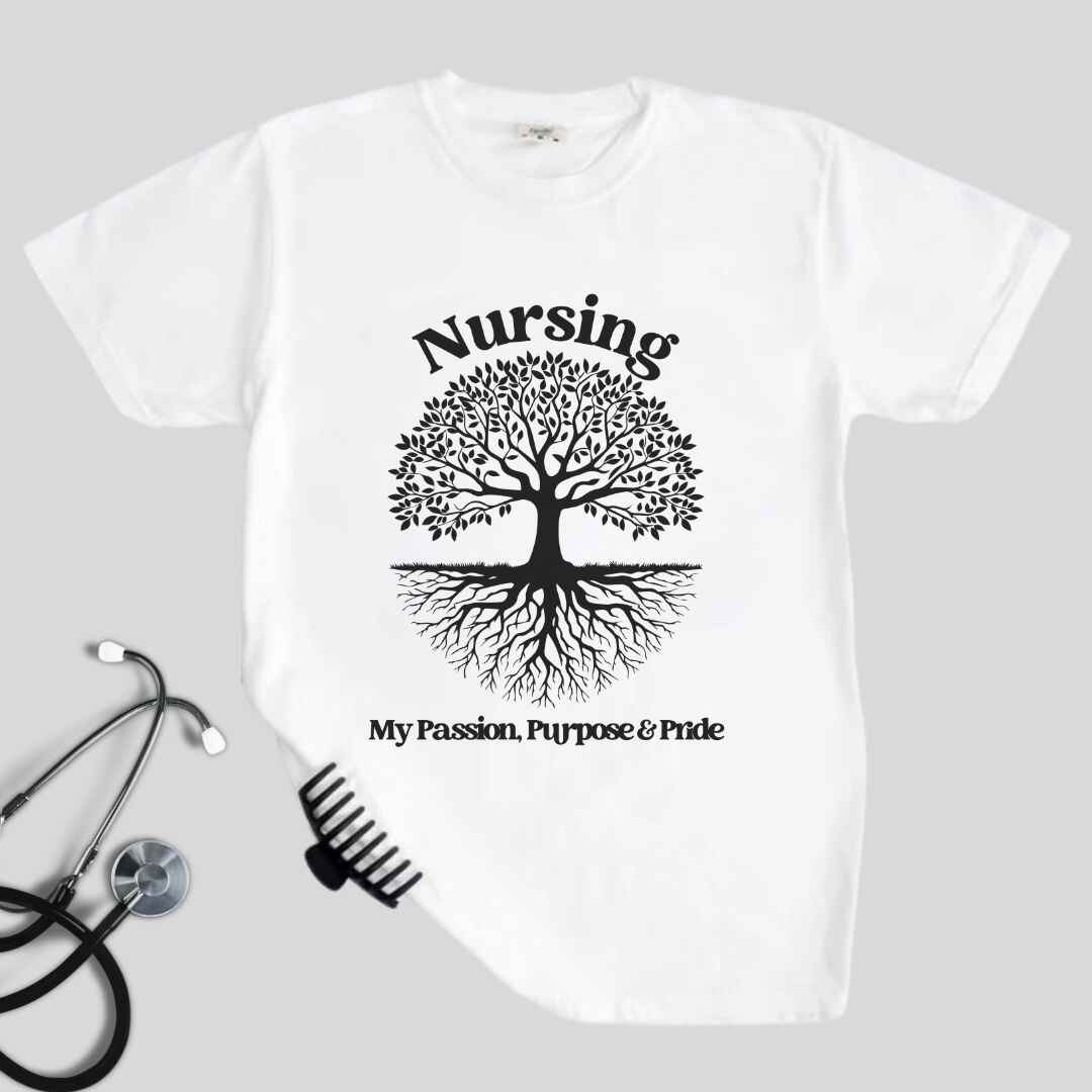 Nursing, My Passion, Purpose & Pride T-shirt