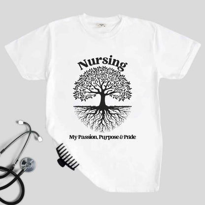 Nursing, My Passion, Purpose & Pride T-shirt