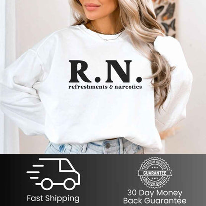 Refreshments & Narcotics Funny Sweatshirt