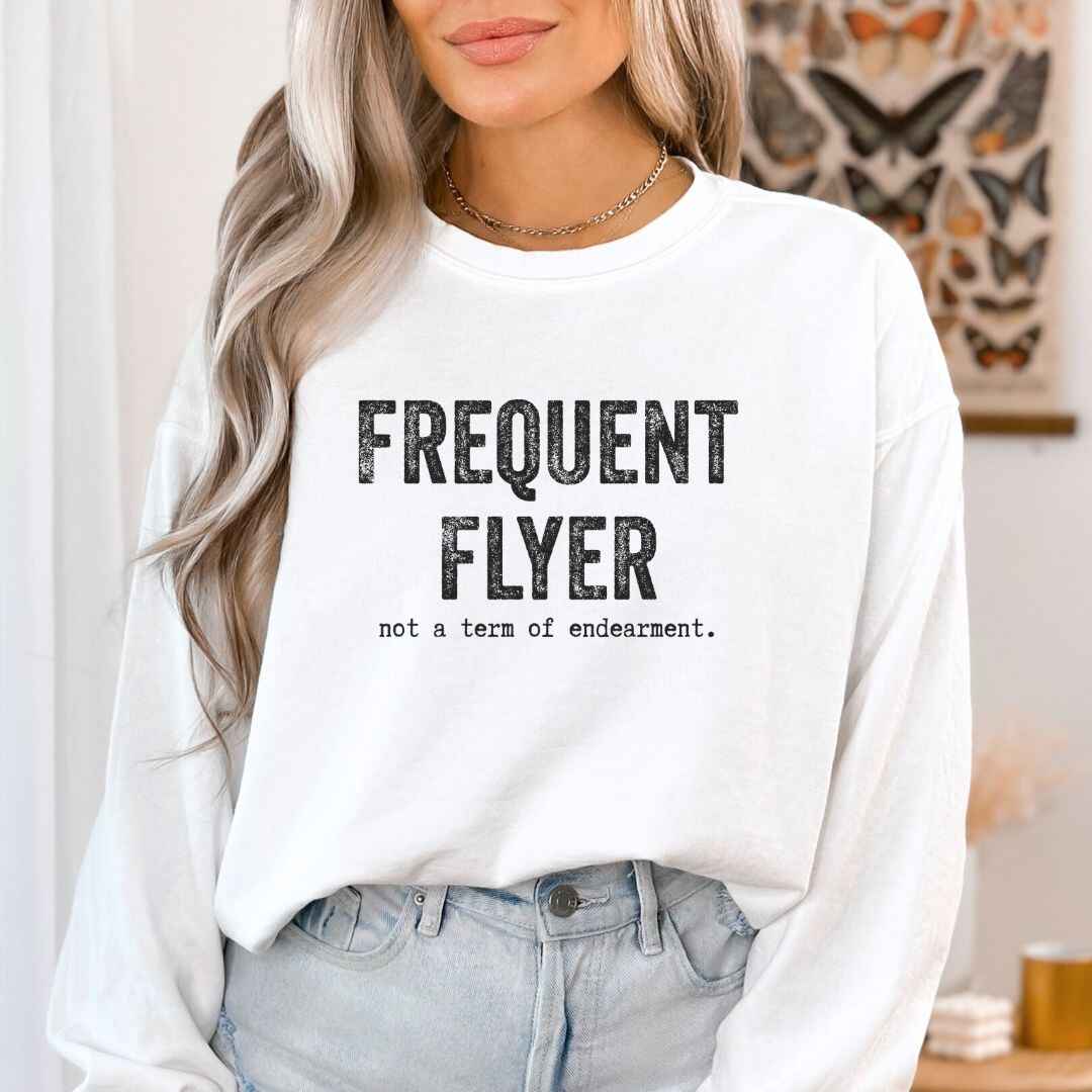 Frequent Flyer Sweatshirt