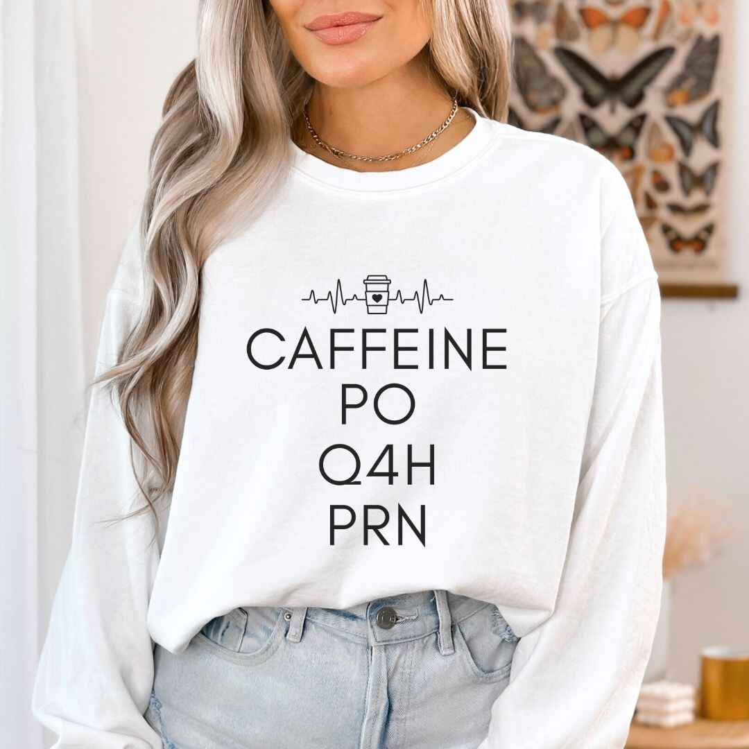 Caffeine, PO, Q4H, PRN Sweatshirt