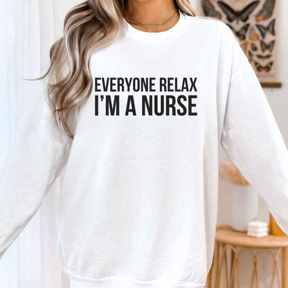 Everyone Relax Sweatshirt