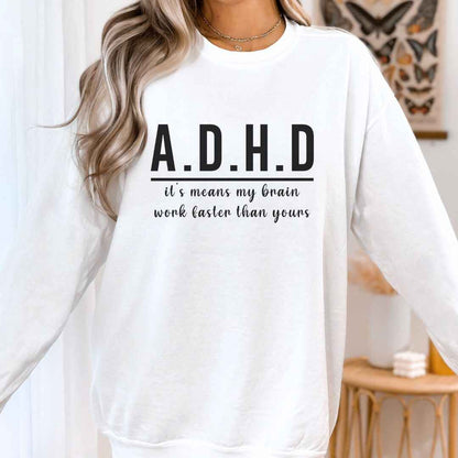 ADHD Sweatshirt