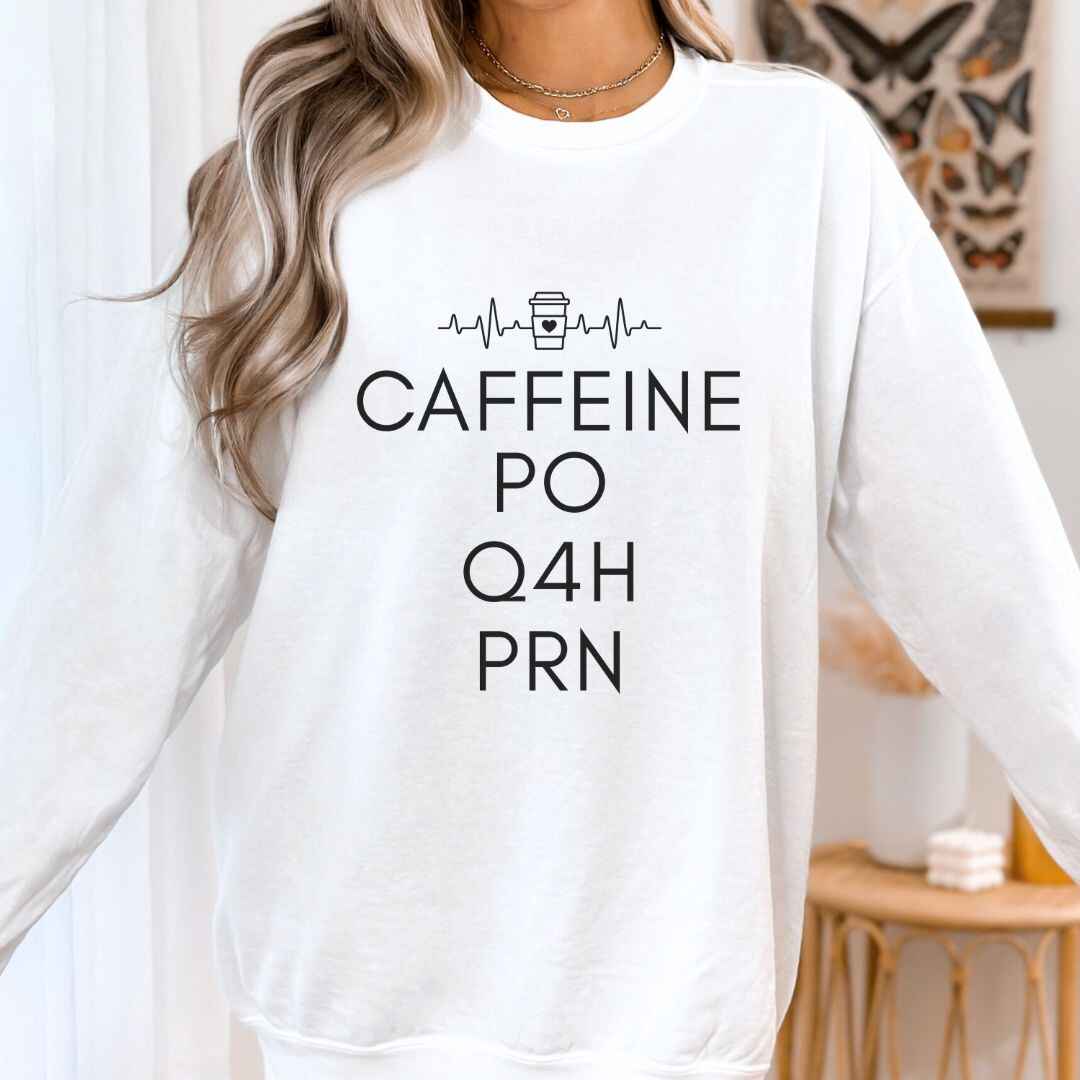 Caffeine, PO, Q4H, PRN Sweatshirt