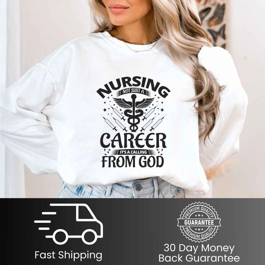 Nursing, Not Just A Career Sweatshirt