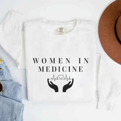 Women In Medicine Sweatshirt