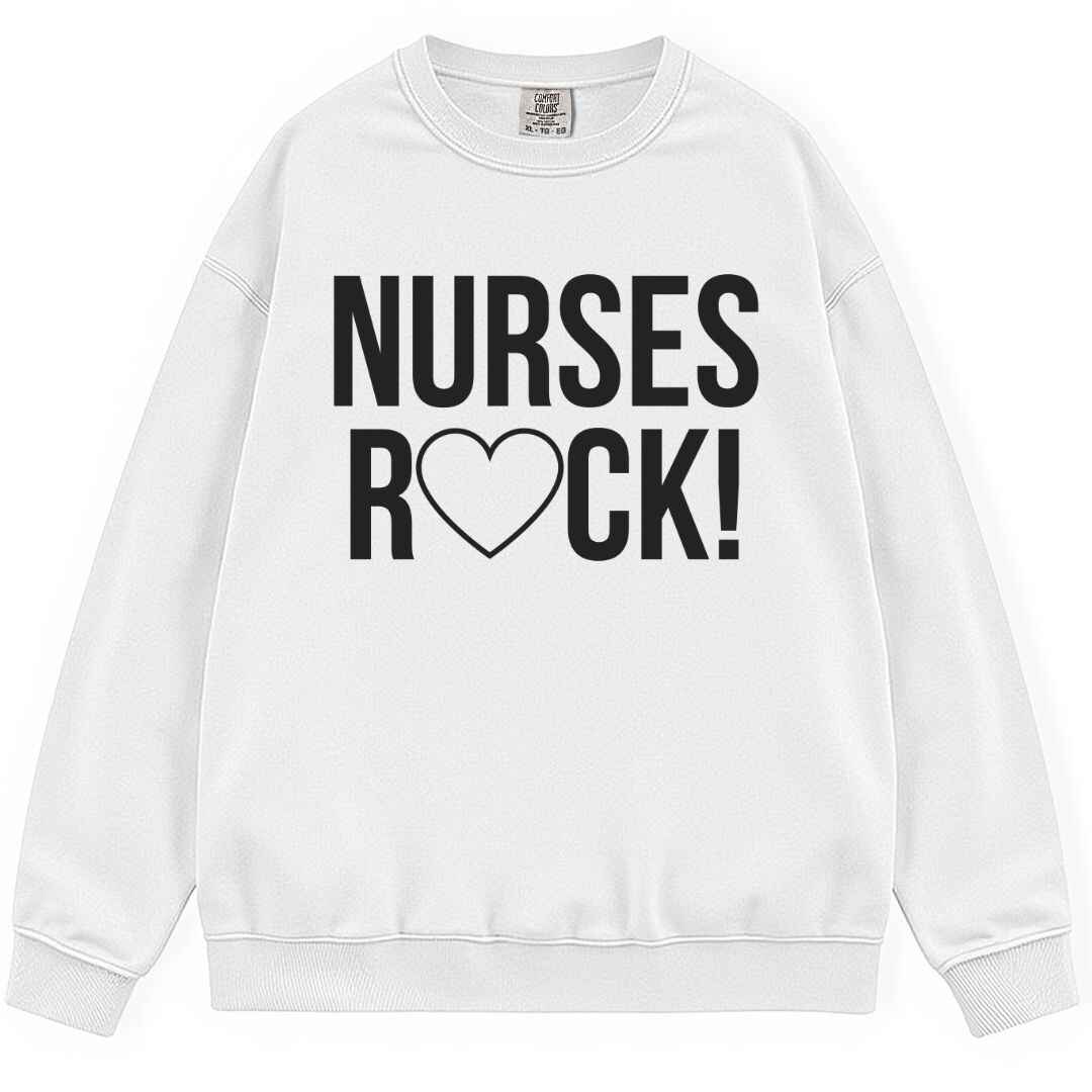 Nurses Rock Sweatshirt