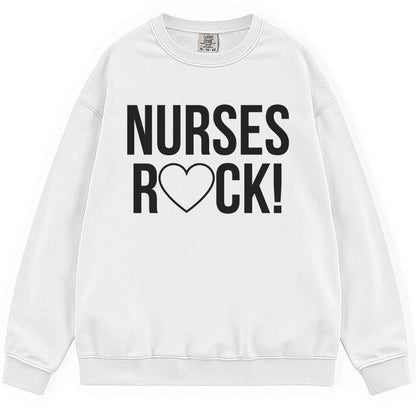 Nurses Rock Sweatshirt
