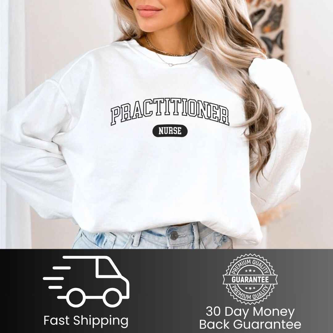 Nurse Practitioner College Sweatshirt