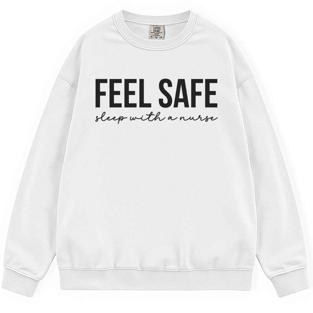 Feel Safe Sweatshirt