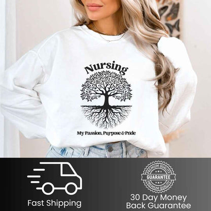 Nursing, My Passion, Purpose & Pride Sweatshirt