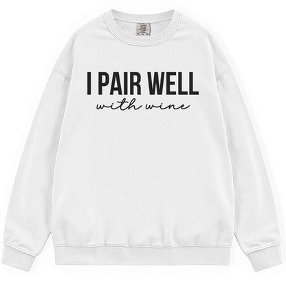 I Pair Well Sweatshirt