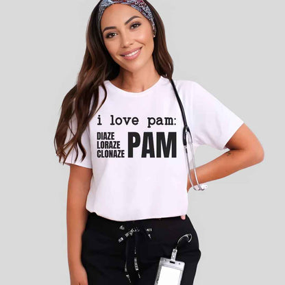 I Love Pam Funny T-shirt