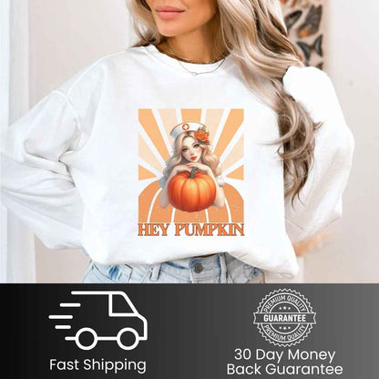 Hey Pumpkin Fall Nurse Sweatshirt